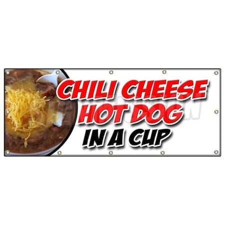 Signmission CHILI CHEESE HOT DOG IN A CUP BANNER SIGN all beef franks snack food B-120 Chili Cheese Hot Dog Cup